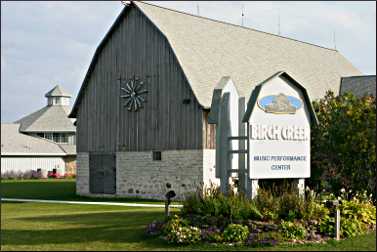 Birch Creek music center in Egg Harbor.